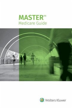 Master Medicare Guide: 2020 Edition - Staff, Wolters Kluwer Editorial