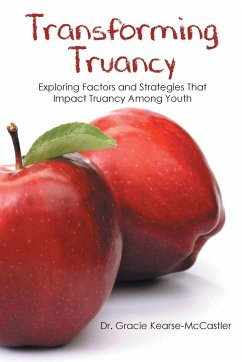 Transforming Truancy - Kearse-McCastler, Gracie