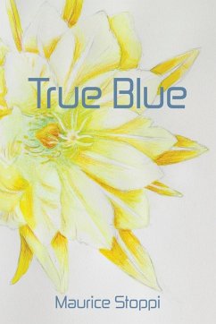 True Blue - Stoppi, Maurice