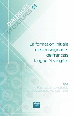 La formation initiale des enseignants de français langue étrangère - Collectif
