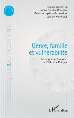 Genre, famille et vulnérabilité - Kondratuk, Laurent; Brobbel Dorsman, Anne; Lapérou-Scheneider, Béatrice