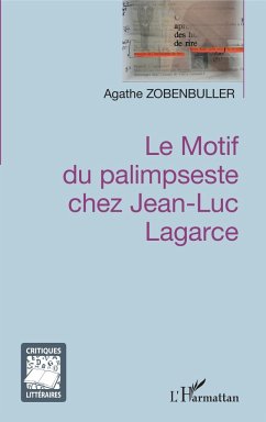 Cover Le motif du palimpseste chez Jean-Luc Lagarce
