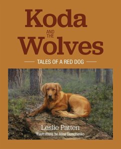 Koda and the Wolves - Patten, Leslie