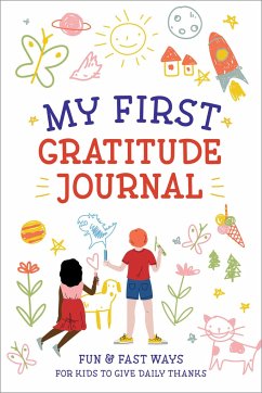 My First Gratitude Journal - Creative Journals for Kids