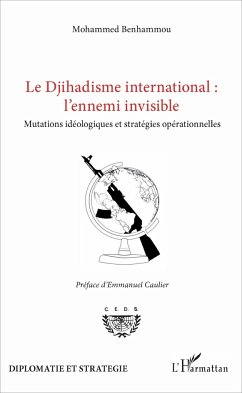 Cover Le Djihadisme international : l'ennemi invisible