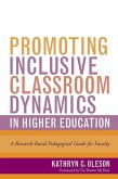 Promoting Inclusive Classroom Dynamics in Higher Education