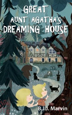 Great Aunt Agatha's Dreaming House