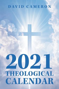 2021 Theological Calendar - Cameron, David