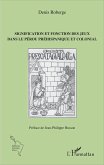 Signification et fonction des jeux dans le Pérou préhispanique et colonial