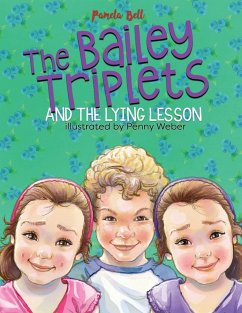 The Bailey Triplets and The Lying Lesson - Bell, Pamela