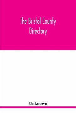 The Bristol County directory - Unknown