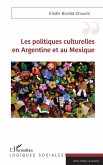 Les politiques culturelles en Argentine et au Mexique