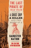 The Last Pirate of New York