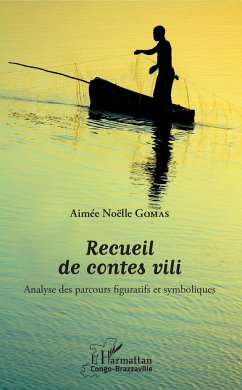 Recueil de contes vili - Gomas, Aimée Noëlle