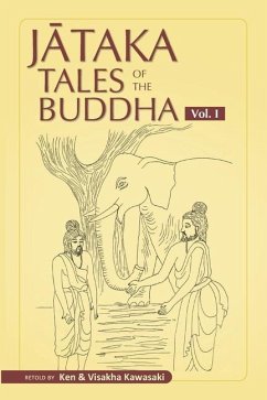 Jataka Tales of the Buddha - Volume I - Kawasaki, Visakha; Kawasaki, Ken