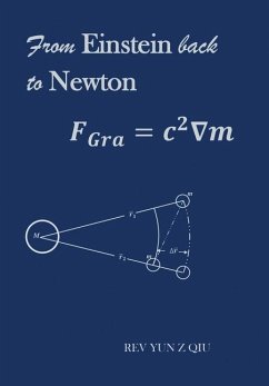 From Einstein Back to Newton - Qiu, Rev Yun Z