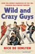 Wild and Crazy Guys - Bild 1