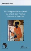 La configuration du prêtre au Christ, Bon Pasteur