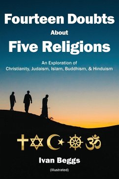 Fourteen Doubts about Five Religions - Beggs, Ivan