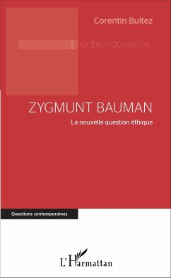 Zygmunt Bauman - Bultez, Corentin