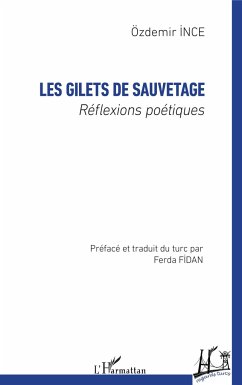 LES GILETS DE SAUVETAGE - Ince, Özdemir