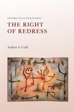 The Right of Redress - Gold, Andrew S