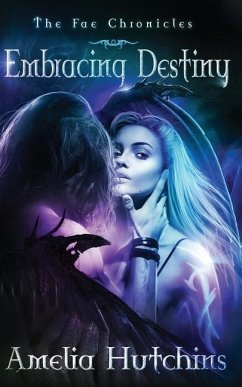 Embracing Destiny - Hutchins, Amelia