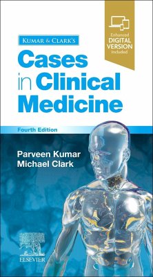 Kumar & Clark's Cases in Clinical Medicine - Kumar, Parveen;Clark, Michael L