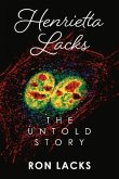 Henrietta Lacks The Untold Story
