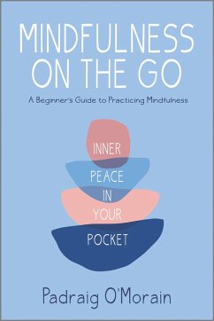 Mindfulness on the Go - O'Morain, Padraig