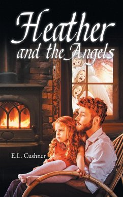 Heather and the Angels - Cushner, E. L.