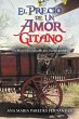 El Precio De Un Amor Gitano - Bild 1
