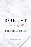 Robust in Love