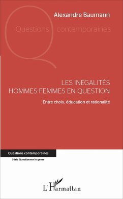 Les inégalités hommes-femmes en question - Baumann, Alexandre