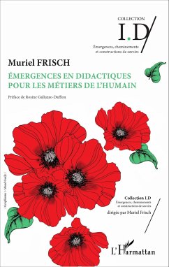 Émergences en didactiques pour les métiers de l'humain - Frisch, Muriel