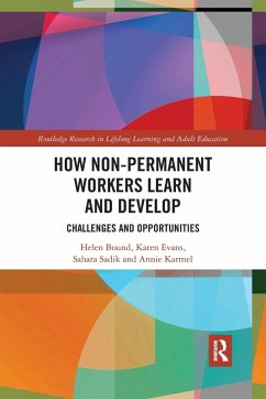 How Non-Permanent Workers Learn and Develop - Bound, Helen; Evans, Karen; Sadik, Sahara