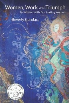 Women, Work and Triumph - Gandara, Beverly