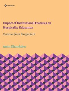 Impact of Institutional Features on Hospitality Education - Khandaker, Amin