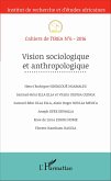 Vision sociologique et anthropologique