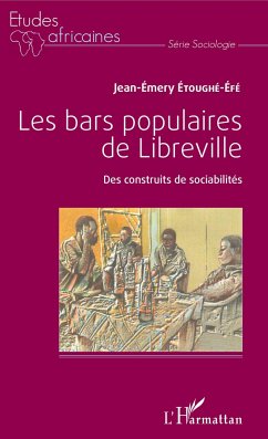 Les bars populaires de Libreville - Etoughe-Efe, Jean-Emery