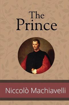 The Prince - Machiavelli, Niccolò