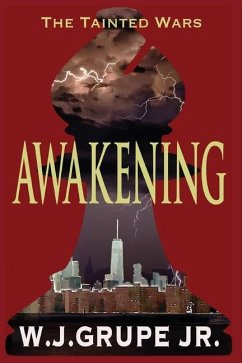 Awakening - Grupe, W J