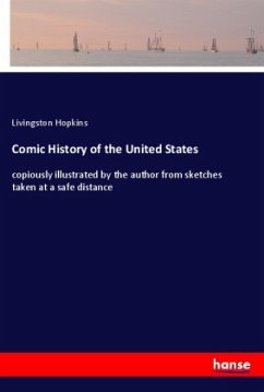 Comic History of the United States - Hopkins, Livingston