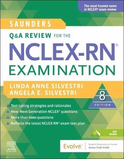 Saunders Q & A Review for the NCLEX-RN® Examination - Silvestri, Linda Anne (Nursing Instructor, University of Nevada, Las; Silvestri, Angela (Assistant Professor Touro University Nevada-Sch