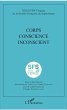 Corps Conscience Inconscient - Bild 1