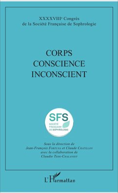 Corps Conscience Inconscient - Fortuna, Jean-François; Chatillon, Claude; Terk-Chalenset, Claudie