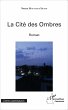 La cité des ombres - Bild 1