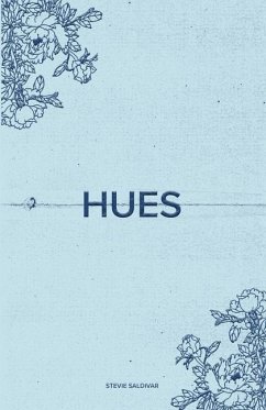 Hues: Blue - Saldivar, Stevie