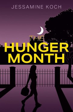 The Hunger Month - Koch, Jessamine