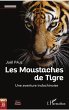Les Moustaches de Tigre - Bild 1